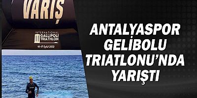 Antalyaspor Gelibolu Triatlonu’nda Yarıştı