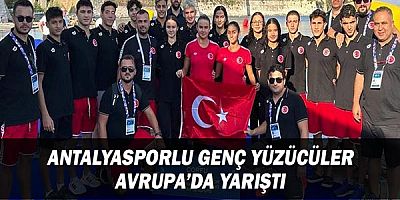 Antalyasporlu Genç Yüzücüler Avrupa’da Yarıştı
