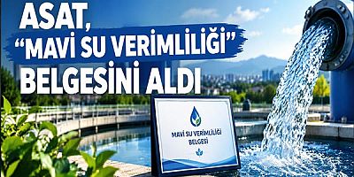 ASAT, “Mavi Su Verimliliği” belgesini aldı