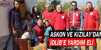 ASKON ve Kızılay'dan İdlib'e yardım eli