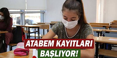 ATABEM kayıtları başlıyor!