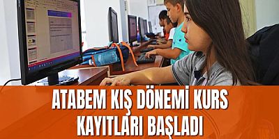 ATABEM kış dönemi kurs kayıtları başladı
