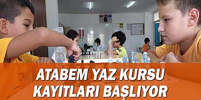 ATABEM yaz kursu kayıtları başlıyor