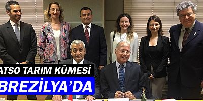 ATSO Tarım Kümesi Brezilya'da