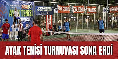 Ayak Tenisi Turnuvası sona erdi