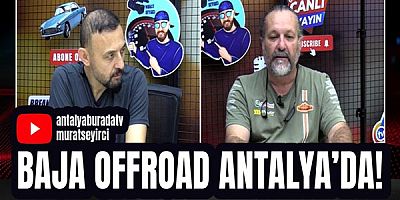 BAJA OFFROAD Antalya'da!