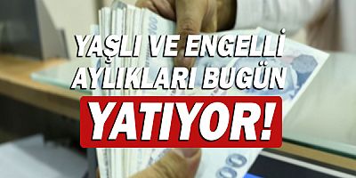 Bakan Derya Yanık: “Yaşlı ve engelli aylıklarını bugün hesaplara yatırıyoruz”