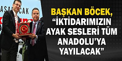Başkan Böcek, “İktidarımızın Ayak Sesleri Tüm Anadolu’ya Yayılacak”