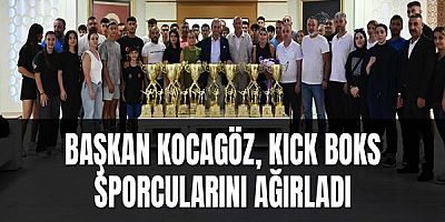 Başkan Kocagöz, Kick Boks sporcularını ağırladı