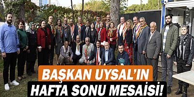 Başkan Ümit Uysal’ın hafta sonu mesaisi!