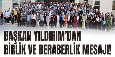Başkan Yıldırım, Belediye Personeliyle Bir Araya Gelerek, Birlik Ve Beraberlik Mesajı Verdi