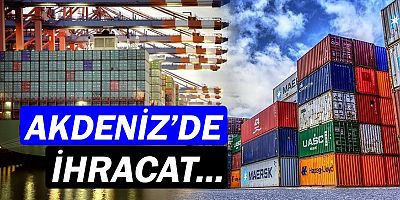 Batı Akdeniz ihracat rakamları