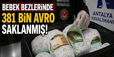 Bebek Bezlerinde 381 Bin Avro Saklanmış!
