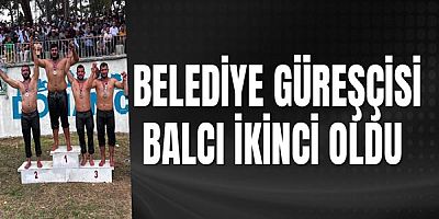 Belediye Güreşçisi Balcı İkinci Oldu 