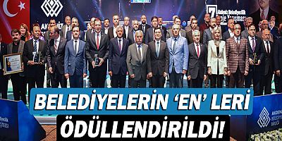 Belediyelerin ‘EN’ leri ödüllendirildi!