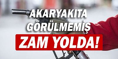 Benzin, motorin ve otogaza zam geliyor!