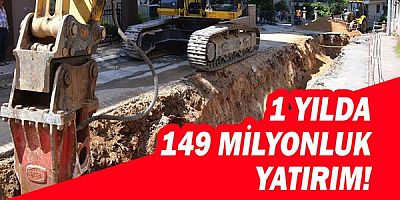 Bir yılda 149 milyonluk yatırım!