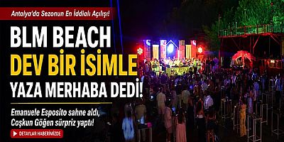 BLM Beach Sezonu 