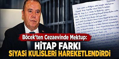 Böcek’ten Cezaevinde Mektup: Hitap Farkı Siyasi Kulisleri Hareketlendirdi