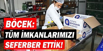 Böcek: Tüm imkanlarımızı seferber ettik 