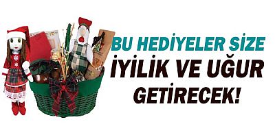 Bu yeni yıl hediyeleri size iyilik ve uğur getirecek!