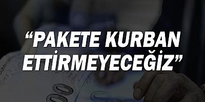 Büro Memur-Sen: Pakete kurban ettirmeyeceğiz!