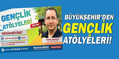 Büyükşehir’den Gençlik Atölyeleri