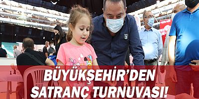 Büyükşehir’den satranç turnuvası!