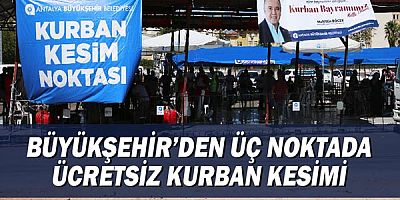 Büyükşehir’den üç noktada ücretsiz kurban kesimi