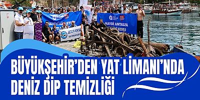 Büyükşehir’den Yat Limanı’nda deniz dip temizliği 