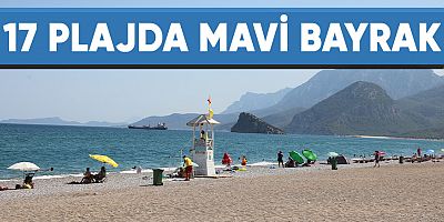 Büyükşehir'in 17 plajına Mavi Bayrak