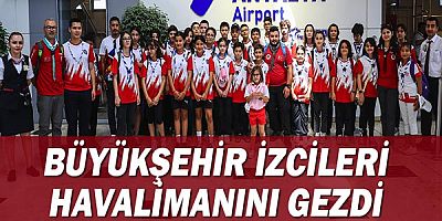 Büyükşehir izcileri havalimanını gezdi