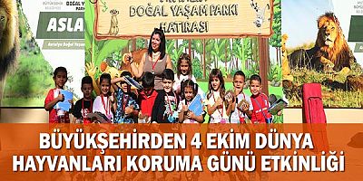 Büyükşehirden 4 Ekim Dünya Hayvanları Koruma Günü Etkinliği