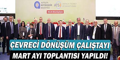 Çevreci Dönüşüm Çalıştayı Mart Ayı toplantısı yapıldı!