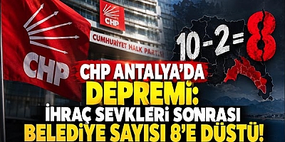 CHP'de İhraç Sevkleri Sonrası Belediye Sayısı 8’e Düştü!
