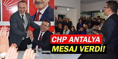 CHP Antalya İl Başkanı Kumbul'dan birlik mesajı...