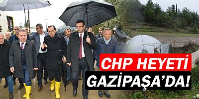 CHP Heyeti Gazipaşa'da!