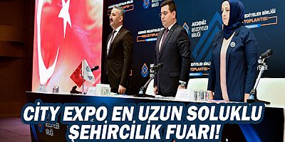 City Expo en uzun soluklu şehircilik fuarı!