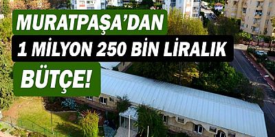 Çocuklar için 1 milyon 250 bin liralık bütçe!