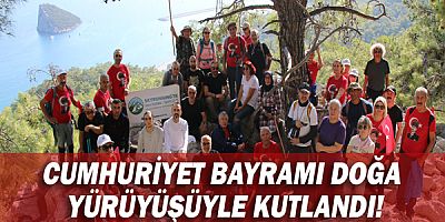 Cumhuriyet Bayramı doğa yürüyüşüyle kutlandı!