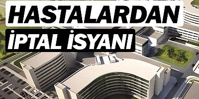 Devlet hastanelerinde randevular iptal ediliyor, vatandaş şikayet ediyor.