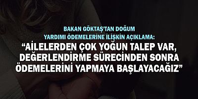 Doğum Yardımına Ailelerden Yoğun Talep!