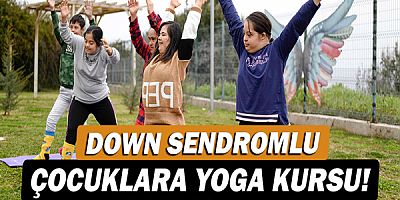 Down sendromlu çocuklara yoga kursu!