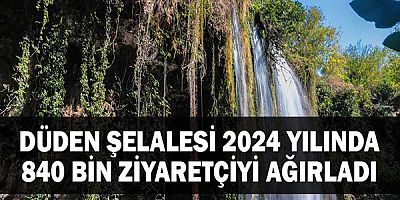 Düden Şelalesi 2024 yılında 840 bin ziyaretçiyi ağırladı