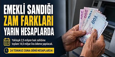 Emekli Sandığı Zam Farkları Yarın Hesaplarda