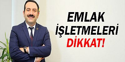 Emlak işletmeleri için şartlar değişti.