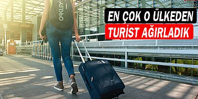 En çok Bulgaristan'dan turist ağırladık