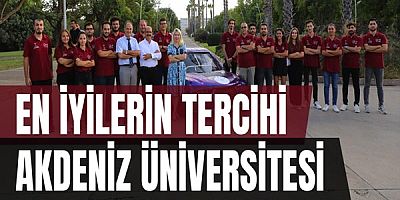 En İyilerin Tercihi Akdeniz Üniversitesi