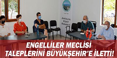 Engelliler Meclisi taleplerini Büyükşehir’e iletti!