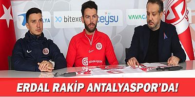 Erdal Rakip Antalyaspor’da!